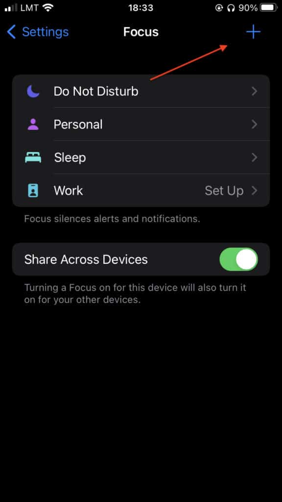 how to create a custom focus mode on iphone and ipad