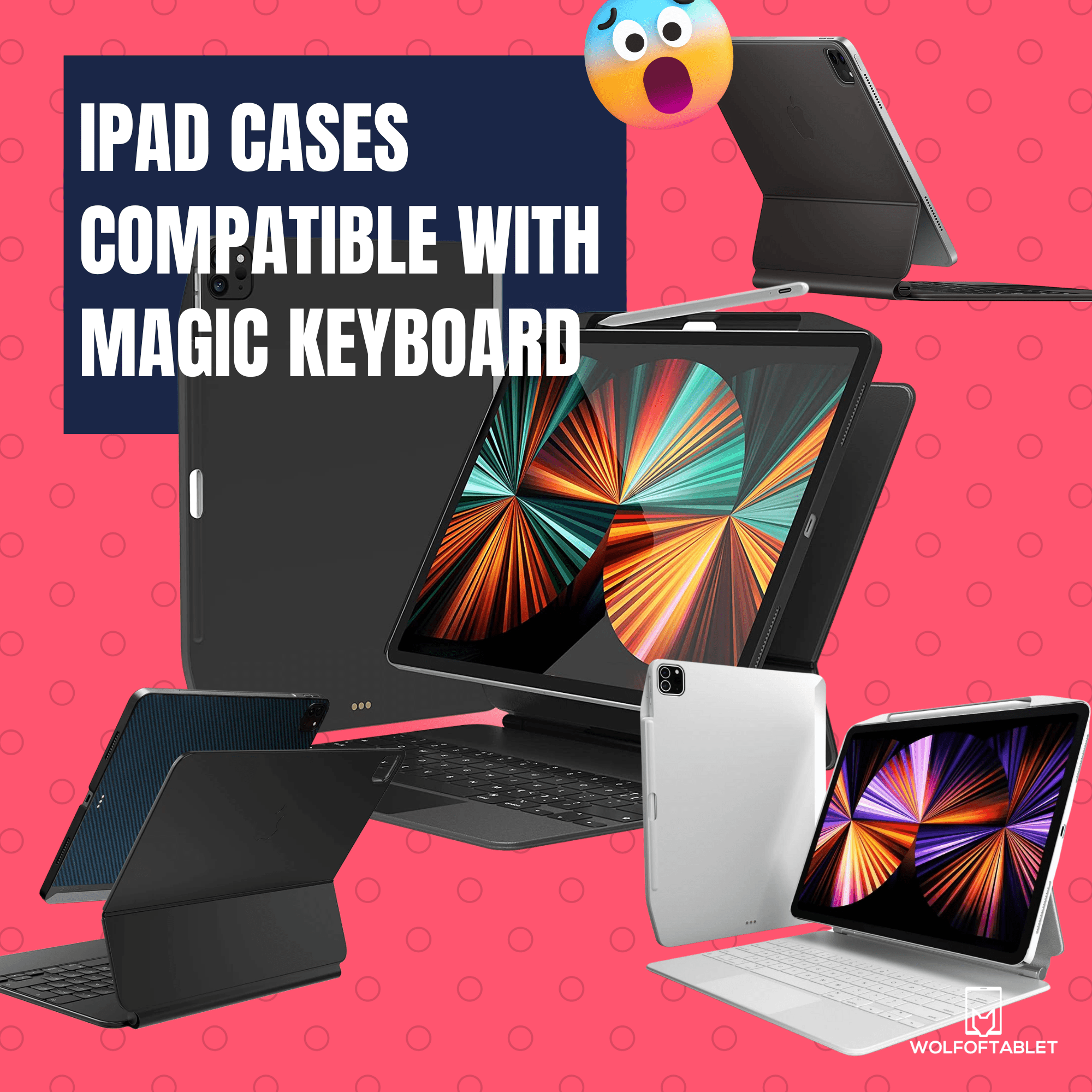ipad cases compatible with magic keyboard