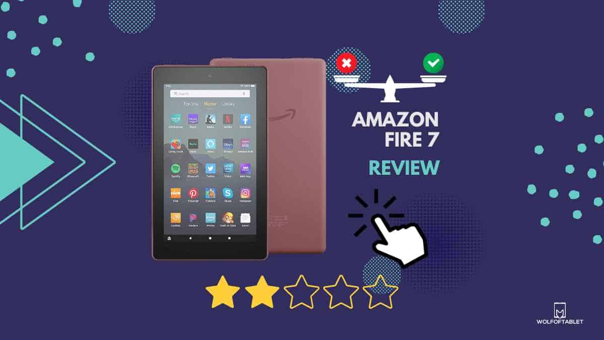 amazon fire 7 2022 model review with pros, cons ratings, etc.
