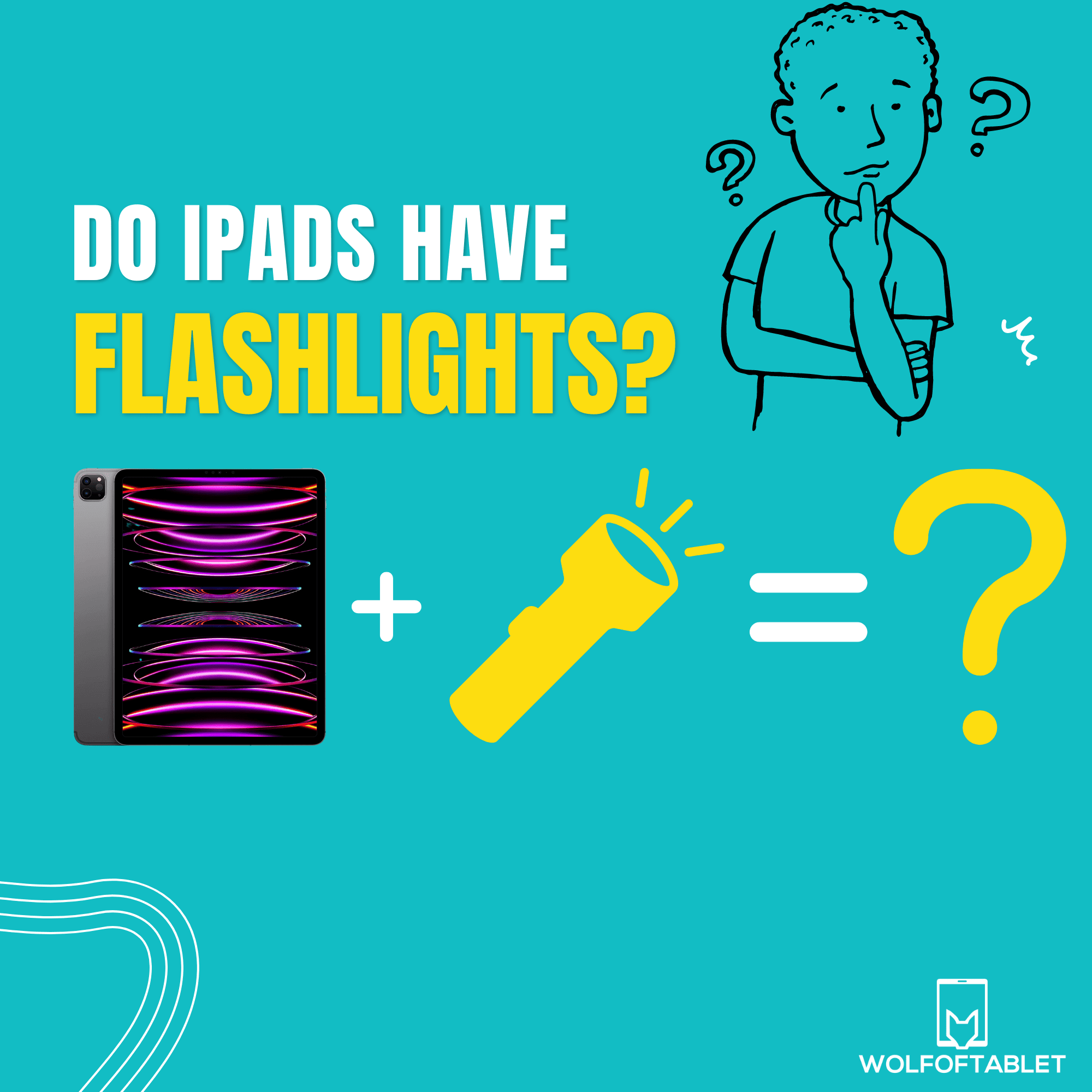do ipads have flashlights?