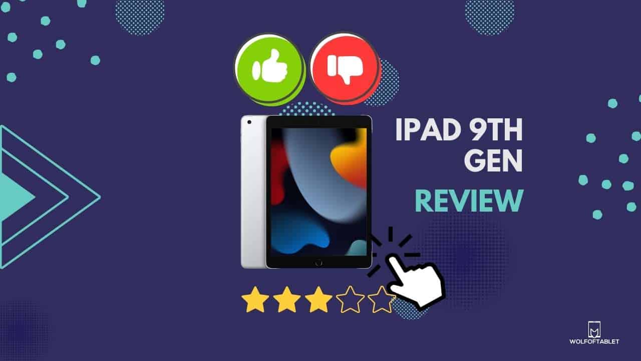 classic iPad 9th gen review with pros, cons, specifications, features, whats inside the box and ratings