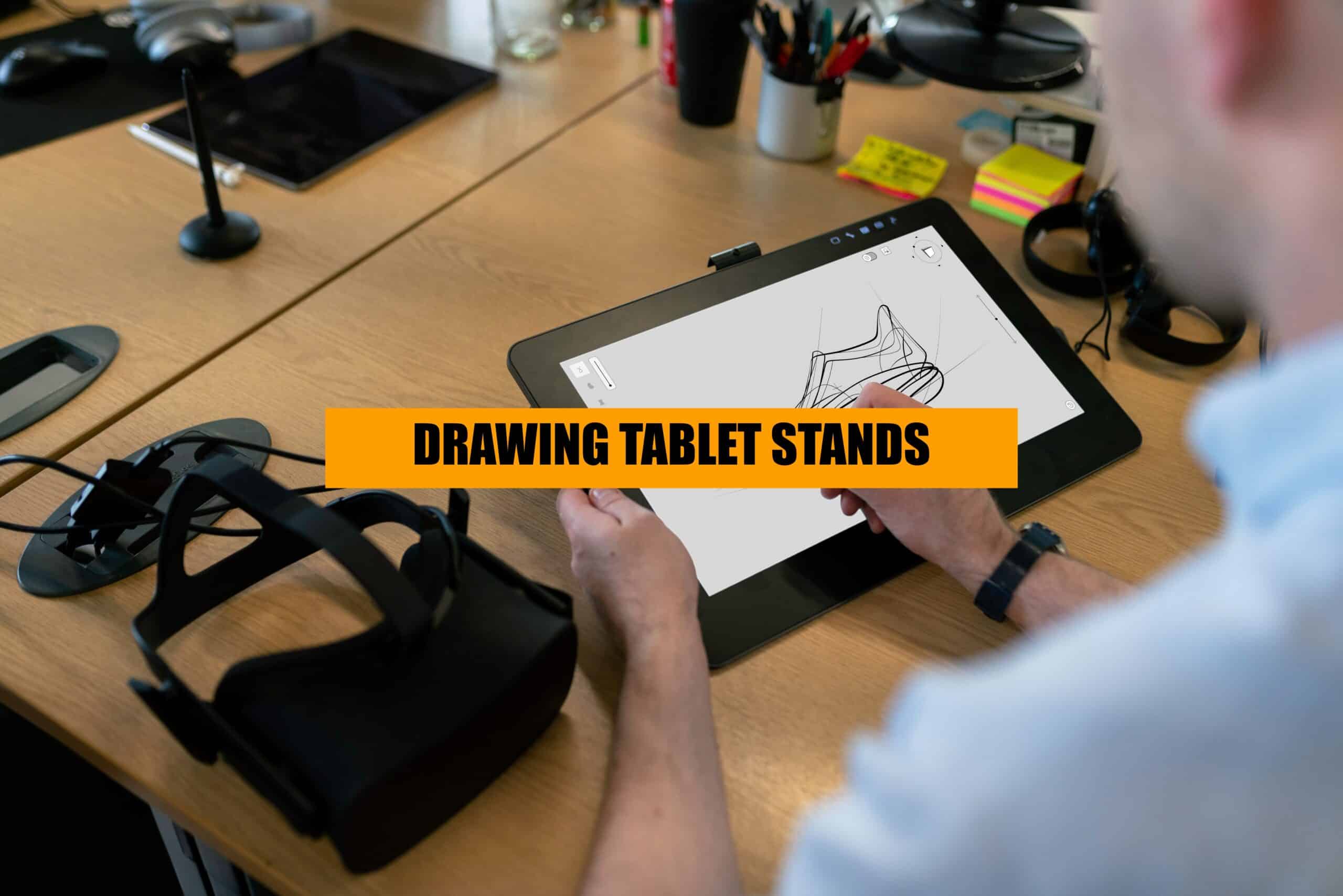 top drawing tablet stands