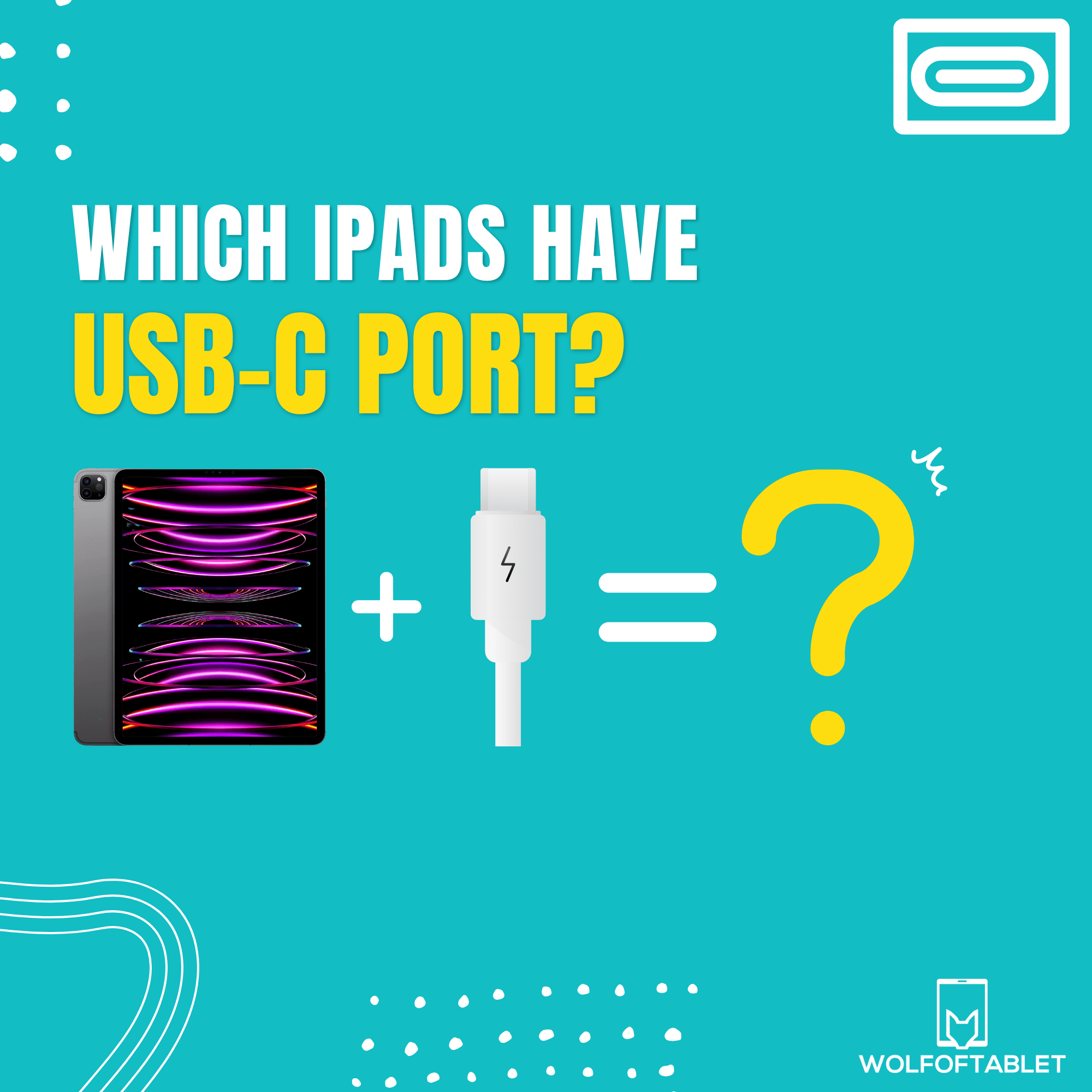 which ipads have usb c port explained
