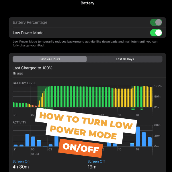 low power mode how to enable it on ipad and how to disable it