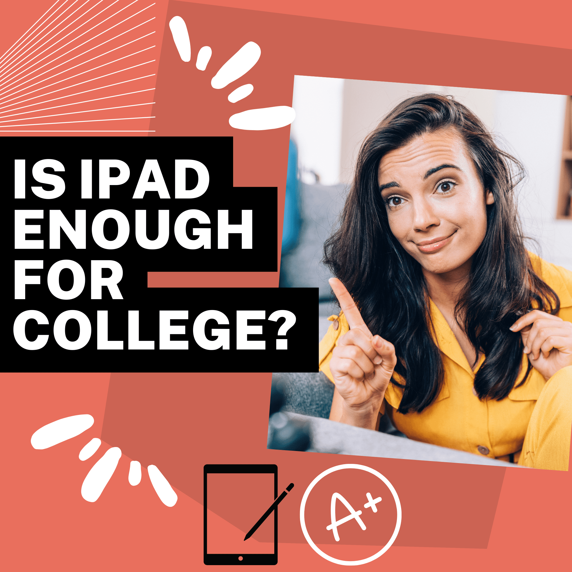 is ipad enough for college? pros and cons