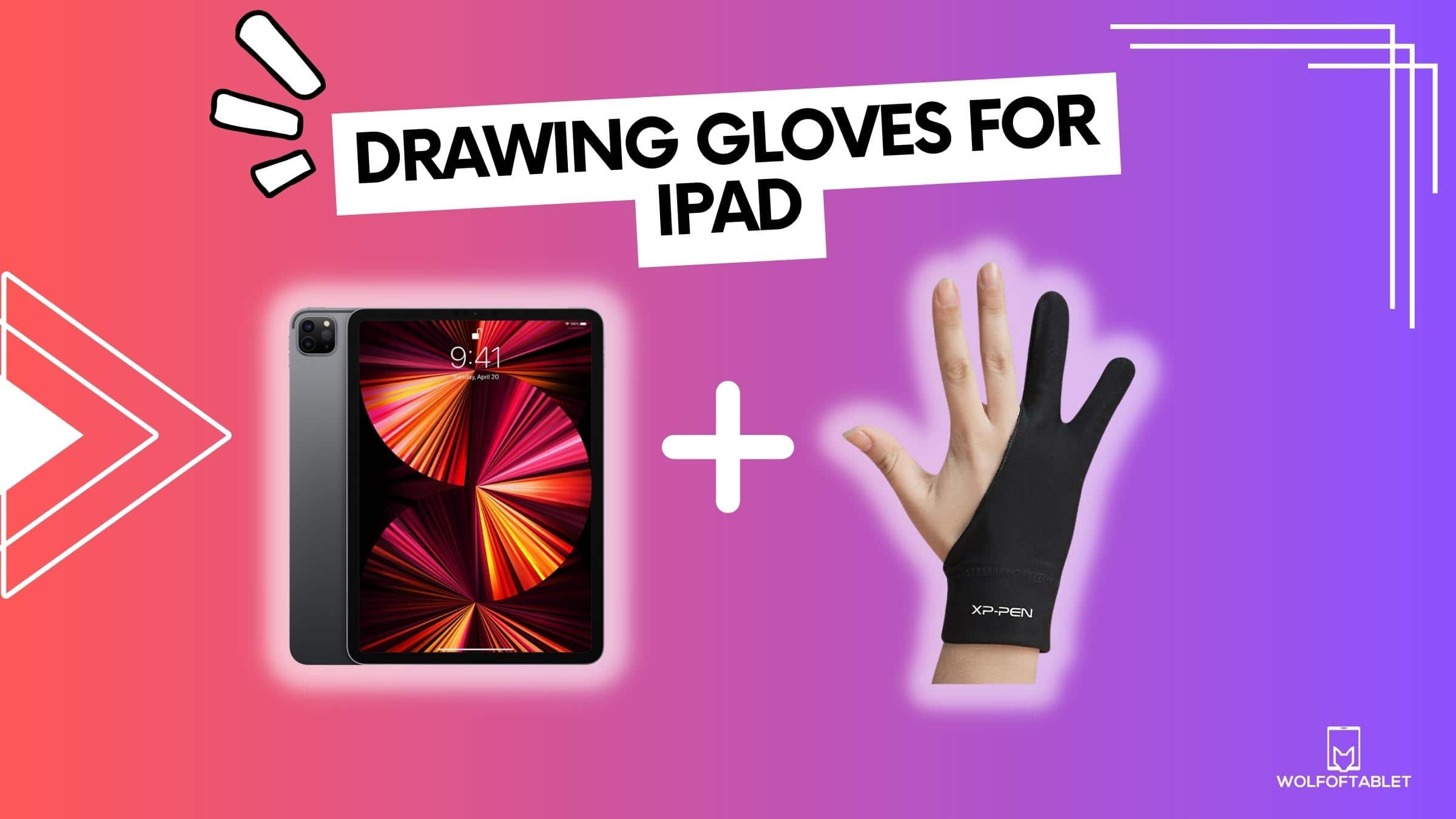 best drawing gloves for ipad