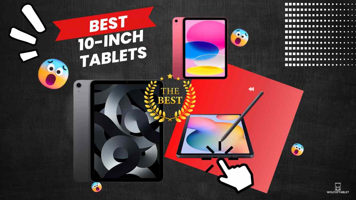 ultimate list of the best 10-inch tablets