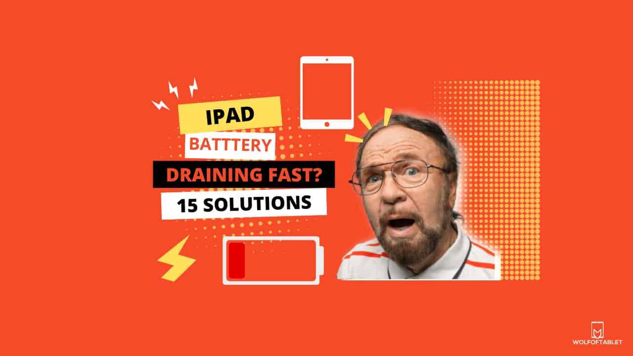 ipad battery suddenly draining fast? - 15 solutions how to fix your problem