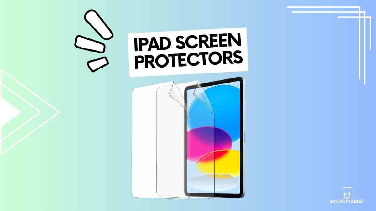 ipad screen protectors - list to choose from