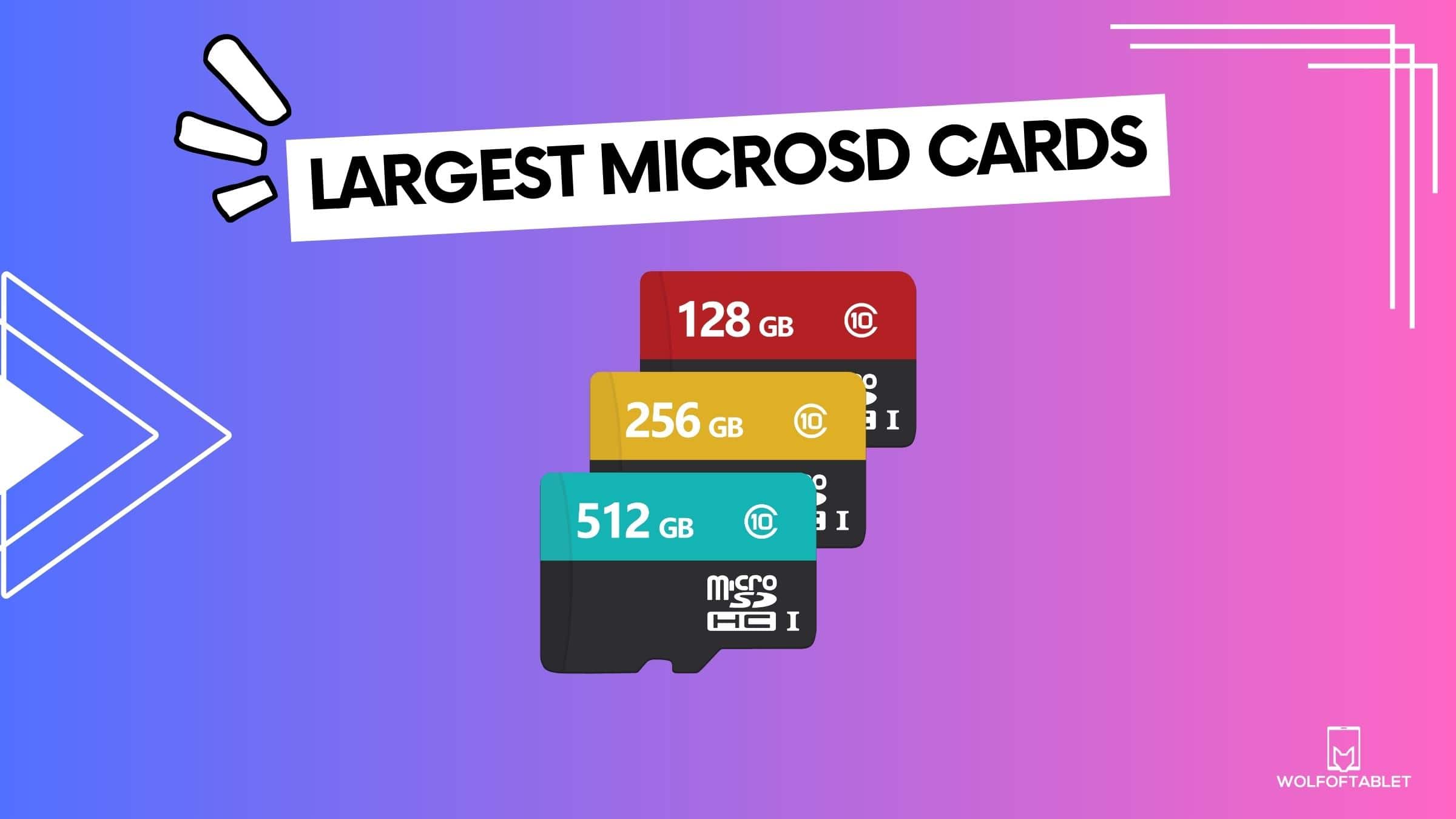 top largest microsd cards
