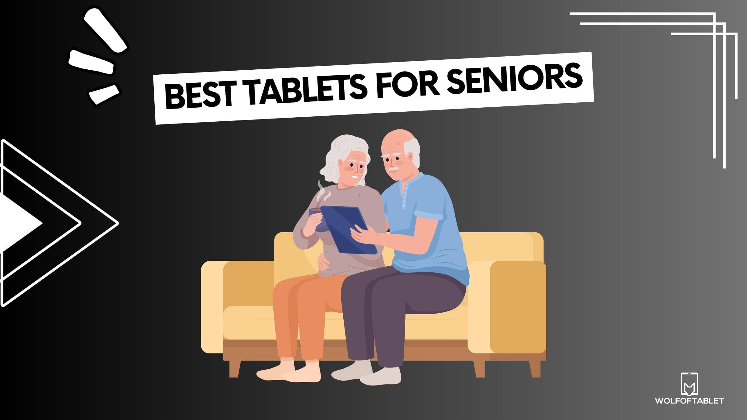 looking for best tablets for seniors - here's our top list