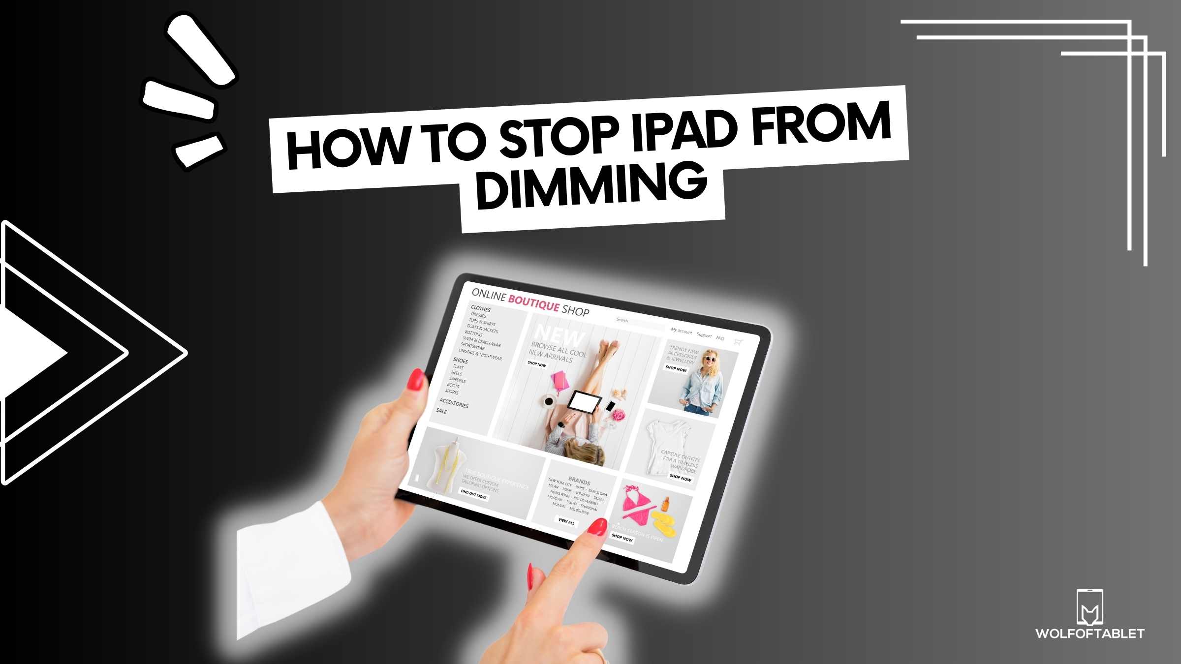 how to stop ipad from dimming - quick and east guide with pictures and video
