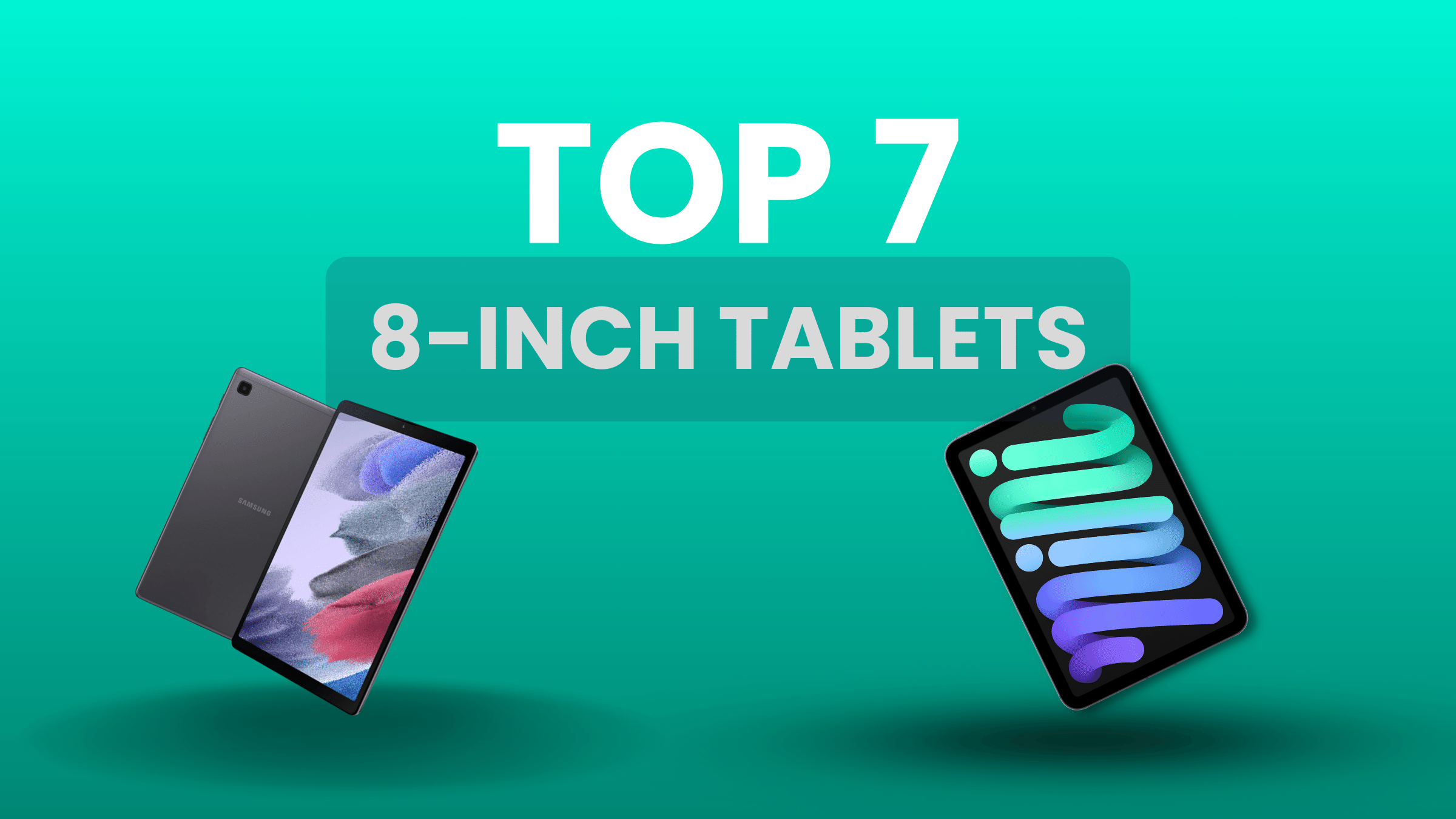 top list of 8 inch tablets