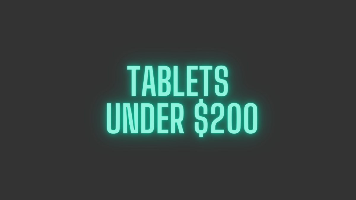 tablets under 200 usd selections